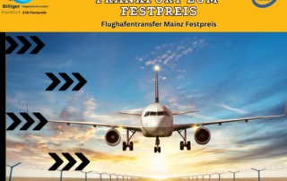 Flughafentransfer Mainz Festpreis
