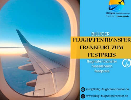 Flughafentransfer Rüsselsheim Festpreis: Stressfreie Fahrt